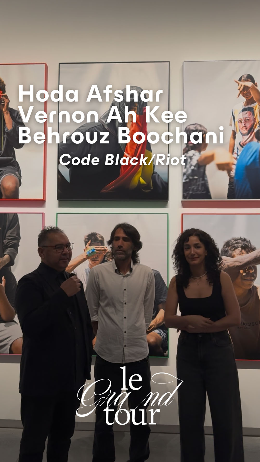 Vernon Ah Kee, Hoda Afshar, Behrouz Boochani Code/Black Riot