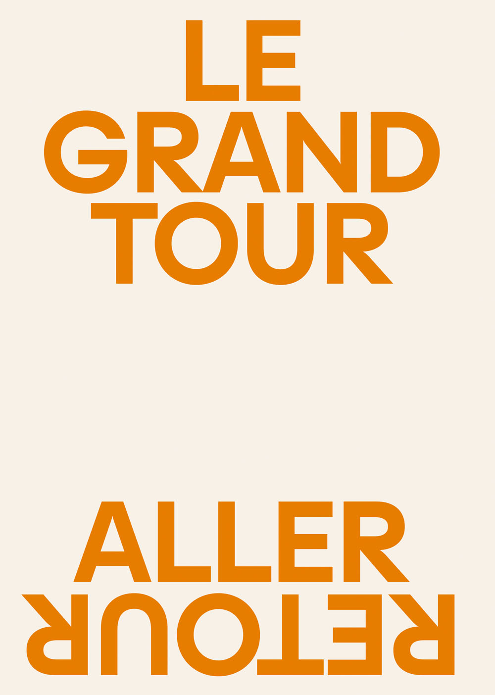 aller retour le grand tour